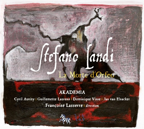 Landi: La morte d\'Orfeo